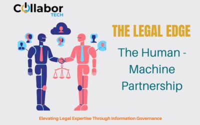 The Legal Edge: The Human-Machine Partnership