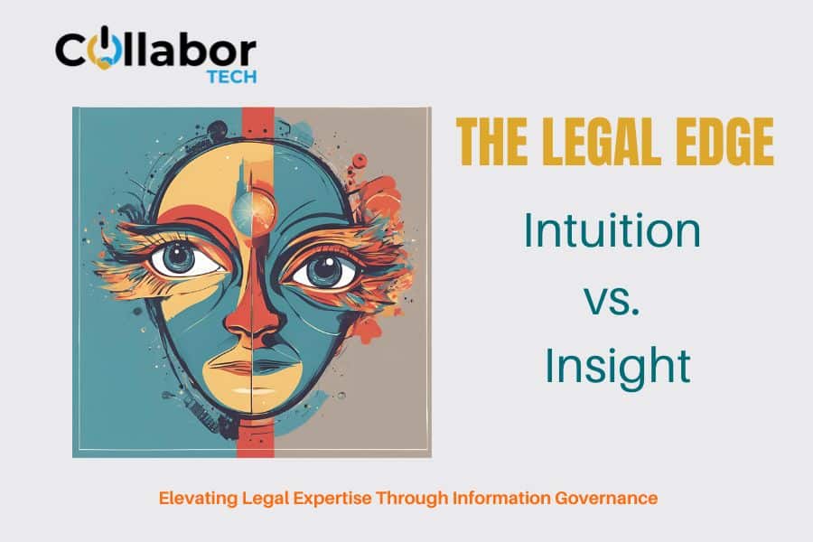 An image of a head multi colored IG intuition vs insight information governance . and data DrivenLegal Decision-Making